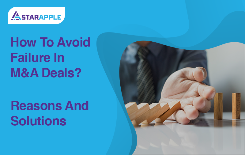 How to Avoid Failure in M&A Deals?